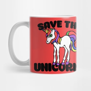 Save the unicorns Mug